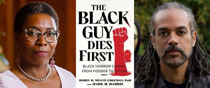 The Black Guy Dies First: A Poignant and Entertaining Ride Through Black Horror History