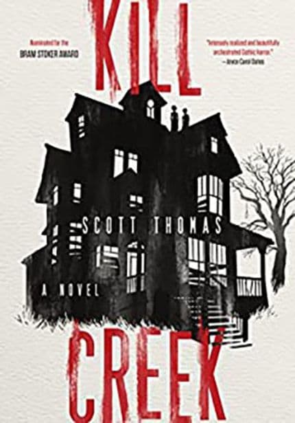 Kill Creek by Scott Thomas