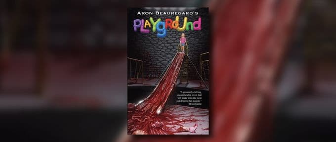 Aron Beauregard's Playground: The Book TikTok is Calling Too Gross to Finish