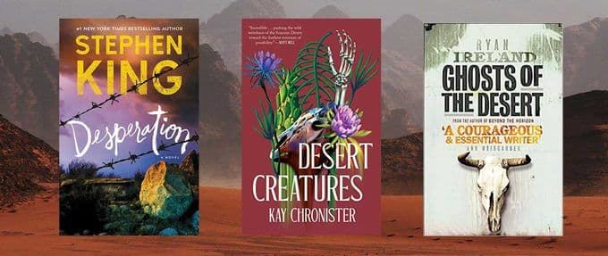 Traverse Unforgiving Land in These 11 Desert Horror Books 